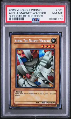 2003 YU-GI-OH! PROMO DUELISTS OF THE ROSES #001 ALPHA THE MAGNET WARRIOR PSA 8 - Image 1