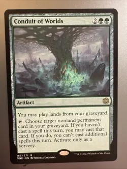 Conduit of Worlds Phyrexia: All Will Be One Regular - Image 1