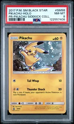 2017 POKEMON SM BLACK STAR PROMO PIKACHU SIDEKICK COLL #SM98 PIKACHU-HOLO PSA 8 - Image 1
