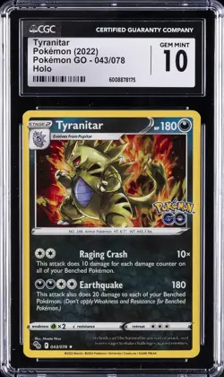 2022 POKEMON POKEMON GO, HOLO #043/078 TYRANITAR CGC 10 GEM MINT - Image 1
