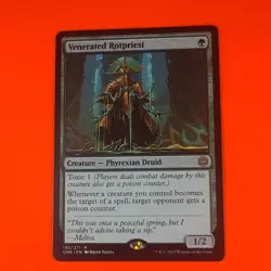 Venerated Rotpriest ~ Phyrexia: All Will Be One [ NearMint ] [ Magic MTG ] - Image 1