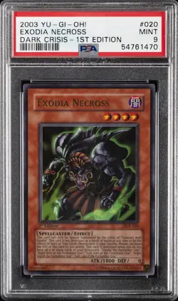 2003 YU-GI-OH! DCR-DARK CRISIS 1ST ED #020 EXODIA NECROSS PSA 9 - Image 1