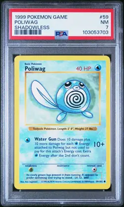 1999 POKEMON BASE SET SHADOWLESS #59 POLIWAG PSA 7 - Image 1