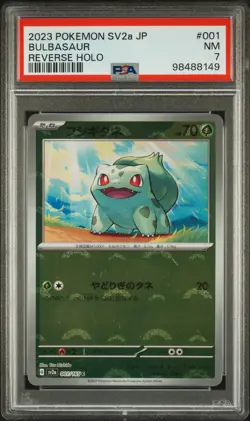 2023 POKEMON JPN SV2A-POKEMON 151 REVERSE HOLO #001 BULBASAUR PSA 7 - Image 1