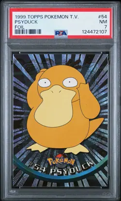 1999 TOPPS POKEMON TV FOIL #54 PSYDUCK PSA 7 - Image 1