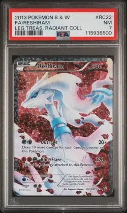 2013 POKEMON B&W LEGEND TREASURES RADIANT COLL #RC22 FULL ART/RESHIRAM PSA 7 - Image 1