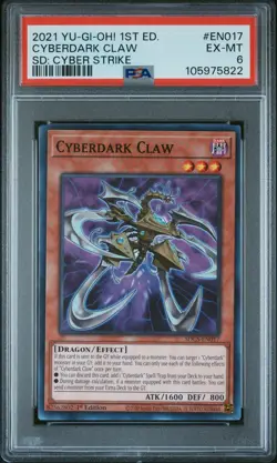 2021 YU-GI-OH! STRUCTURE DECK: CYBER STRIKE 1ST ED #EN017 CYBERDARK CLAW PSA 6 - Image 1