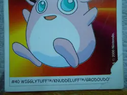 GRODOUDOU/WIGGLYTUFF #40 - DUNKIN BOOMER 2000 - POKEMON - ETAT MOYEN - Image 3
