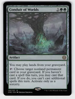 Conduit of Worlds R Phyrexia: All Will Be One 163 NM - Image 1