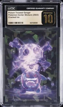 2023 POKEMON CENTER STICKERS CRACKED ICE POISON TERASTAL GENGAR CGC 10 PRISTINE - Image 1