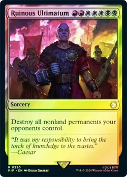 Ruinous Ultimatum FOIL - 0220 - Rare - Fallout PIP MTG - Image 1