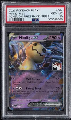 2023 POKEMON PLAY! POKEMON PRIZE PACK: SER 3 #004 MIMIKYU EX PSA 10 - Image 1