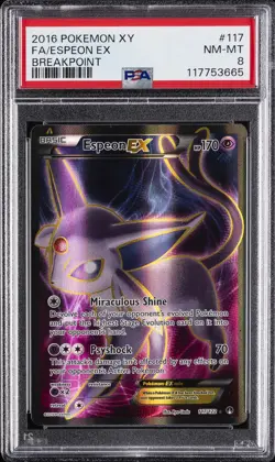 2016 POKEMON XY BREAKPOINT #117 FULL ART/ESPEON EX PSA 8 - Image 1