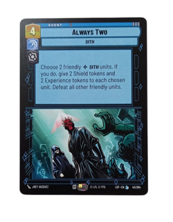 SWU Legends of the Force - Always Two - Non Foil Legendary Card #42 - Image 1