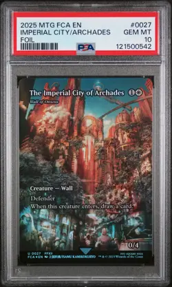 2025 MTG FINAL FANTASY: THROUGH THE AGES THE IMPERIAL CITY OF ARCHADES PSA 10 - Image 1