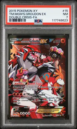 2015 POKEMON XY DOUBLE CRISIS #15 FULL ART/TEAM MAGMA'S GROUDON EX PSA 7 - Image 1