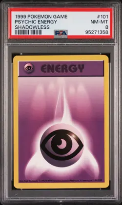 1999 POKEMON BASE SET SHADOWLESS #101 PSYCHIC ENERGY PSA 8 - Image 1