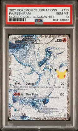 2021 POKEMON CELEBRATIONS CLASSIC COLL #113 FULL ART/RESHIRAM PSA 10 - Image 1
