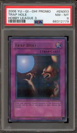 Yu-Gi-Oh! Trap Hole Hobby League 3 Promo HL03-EN003 PSA 8 - Image 1