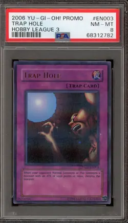 Yu-Gi-Oh! Trap Hole Hobby League 3 Promo HL03-EN003 PSA 8 - Image 1