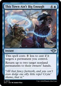 This Town Ain't Big Enough [Outlaws of Thunder Junction] Foil #0074 MTG Magic - Image 1