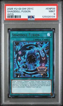 2025 Yu-Gi-Oh 25 YC World Championship Qualifier Shaddoll Fusion WCQ PSA 9 - Image 1