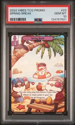 Pudgy Penguin Vibes TCG Spring Break SDCC 2025 Promo Card #23 PSA 10 GEM MINT - Image 1