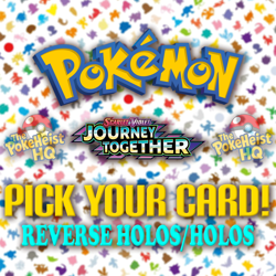 Pokemon SV: Journey Together Reverse Holos/Holo Rares: Choose Your Card! - Image 1