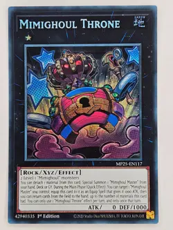 Yu Gi Oh - 3x MP25-EN117 Mimighoul Throne - Prismatic Secret Rare - Image 2