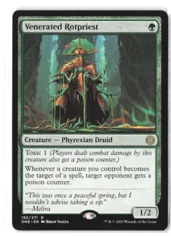 Venerated Rotpriest #192 Phyrexia: All Will Be One NM - Image 1