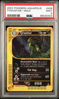 2003 POKEMON AQUAPOLIS #H28 TYRANITAR-HOLO PSA 9 - Image 1