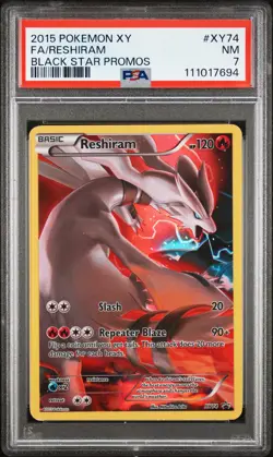 2015 POKEMON XY BLACK STAR PROMOS #XY74 FULL ART/RESHIRAM PSA 7 - Image 1