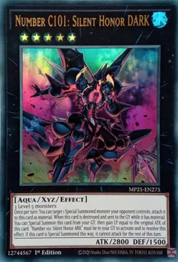 MP25-EN275 NUMBER C101: SILENT HONOR DARK ULTRA RARE 1ST EDITION YuGiOh CARD - Image 1