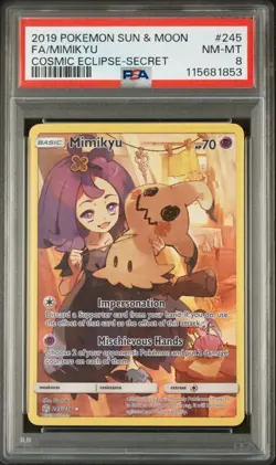Pokemon GRADED 2019 Mimikyu 245 Cosmic Eclipse Secret Rare FA NM-MT 8 PSA - Image 1