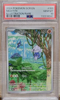2024 POKEMON SCR EN-STELLAR CROWN ILLUSTRATION RARE #153 MEDITITE PSA 10 - Image 1