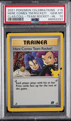 2021 POKEMON CELEBRATIONS CLASSIC COLL #15 HERE COMES TEAM ROCKET!-HOLO PSA 10 - Image 1