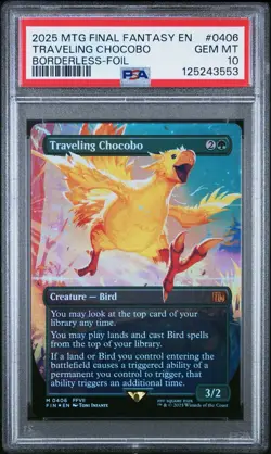 2025 MTG FINAL FANTASY BORDERLESS-FOIL #0406 TRAVELING CHOCOBO PSA 10 - Image 1
