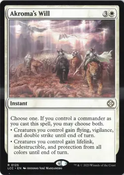 Akroma's Will R Commander: The Lost Caverns of Ixalan 125 Near Mint - Image 1