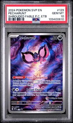 2024 POKEMON SHROUDED FABLE POKEMON CENTER ETB SVP EN-SV #129 PECHARUNT PSA 10 - Image 1