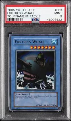 2005 YU-GI-OH! TOURNAMENT PACK 7 #EN003 FORTRESS WHALE PSA 9 - Image 1