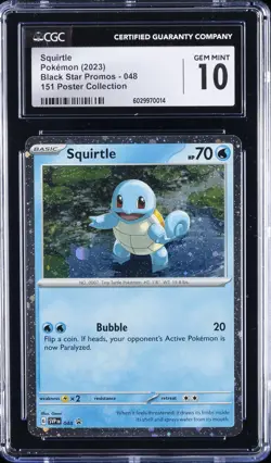 2023 POKEMON BLACK STAR PROMOS - 151 POSTER COLL #048 SQUIRTLE CGC 10 GEM MINT - Image 1