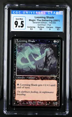 LOOMING SHADE 7th Edition Foil C CGC 9.5 MTG [Nostalgium] - Image 1