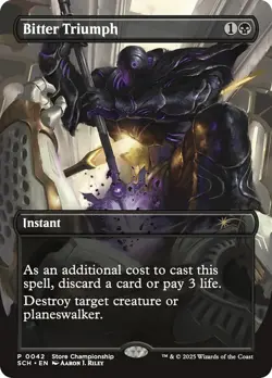 Bitter Triumph Borderless Store Championship Promo NM MTG - Image 1