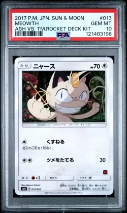 2017 POKEMON JPN SUN & MOON ASH VS. TEAM ROCKET DECK KIT #013 MEOWTH PSA 10 - Image 1
