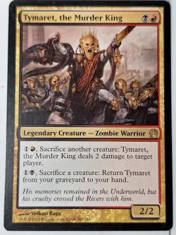 Tymaret, the Murder King - Theros - Magic the Gathering MTG Nice! - Image 1