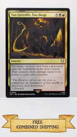 Too Greedily, Too Deep Commander: the Lord of the Rings: Tales of... - Image 1