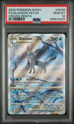 2023 POKEMON SWORD & SHIELD CROWN ZENITH #GG40 FULL ART/GLACEON VSTAR PSA 10 - Image 1