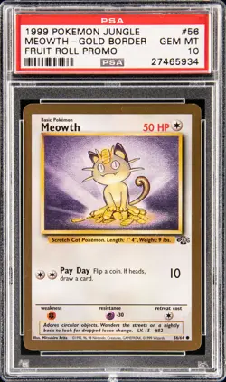 1999 POKEMON JUNGLE PROMO FRUIT ROLL PROMO #56 MEOWTH-GOLD BORDER PSA 10 - Image 1