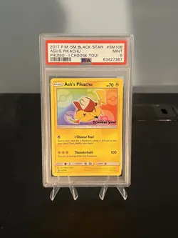 2017 Pokemon Black Star Promo SM108 Ash's Pikachu I Choose You! PSA 9 - Image 1
