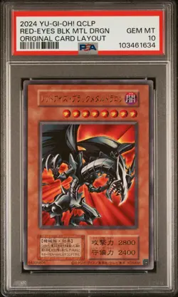 2024 YU-GI-OH! QCLP ORIG CARD LAYOUT RED-EYES BLACK METAL DRAGON PSA 10 - Image 1